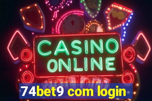 74bet9 com login